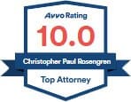 Avvo Rating | 10.0 | Christopher Paul Rosengren | Top Attoreny
